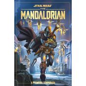 The Mandalorian - A Primeira Temporada