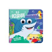 Olhinhos Agitados: Olá, Oceano!