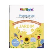 Montessori Meu Primeiro Livro de Atividades... Jardim