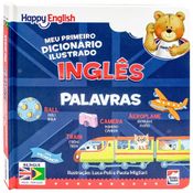 Livro - Happy English - Meu Primeiro Dicionário Ilustrado Inglês: Palavras