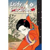 Lady Snowblood: Uma História De Vingança Vol. 1