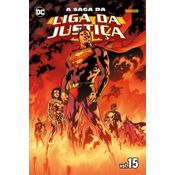 A Saga Da Liga Da Justiça Vol. 15