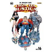 A Saga Da Liga Da Justiça Vol. 16