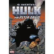 O Incrível Hulk Por Peter David Vol. 1 (Omnibus)