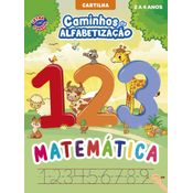 Cartilha Caminhos da Alfabetização - Matemática 2 a 4 anos