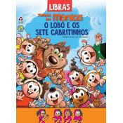 Turma da Mônica Contos Clássicos em Libras - O Lobo e os Sete Cabritinhos