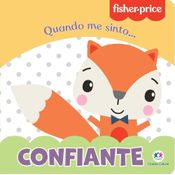 Fisher Price Confiante - Ciranda Cultural