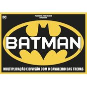 Batman Prancheta para Colorir