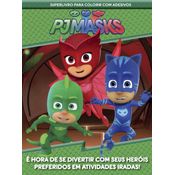 PJ Masks - Superlivro para Colorir com Adesivos