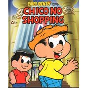 Turma da Mônica: Chico no Shopping