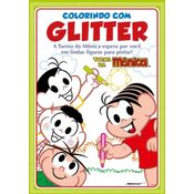 Turma da Mônica Colorindo com Glitter