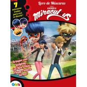 Miraculous Ladybug Livro de Mascaras