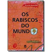 RABISCOS DO MUNDO, OS
