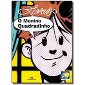 MENINO QUADRADINHO, O