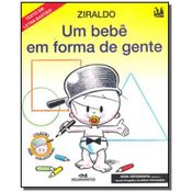BEBE EM FORMA DE GENTE, UM - COLECAO BEBE MALUQUIN