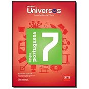 LINGUA PORTUGUESA - PROJETO UNIVERSOS - 7o ANO