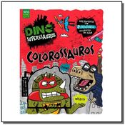 COLOROSSAUROS - SERIE DINO SUPERSSAUROS