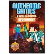AUTHENTIC GAMES A BATALHA CONTRA HEROBRINE
