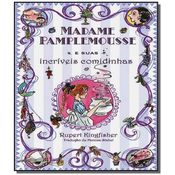 MADAME PAMPLEMOUSSE E SUAS INCRIVEIS COMIDINHAS