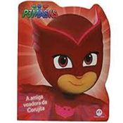 Livro Pj Masks - A amiga voadora da Corujita
