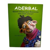 Livro Aderbal Quem disse que bonecos não tem alma?