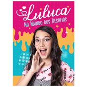 Livro Infantil - Luluca - No Mundo Dos Desafios - Catavento