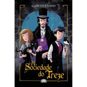 Livro A Sociedade Do Treze - Gareth P.Jones - VR Editora