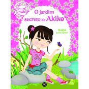 Livro MiniMiki - O Jardim Secreto De Akiko - VR Editora