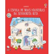 A Escola de Boas Maneiras da Senhorita Rita | Editora Usborne | Livro Infantil