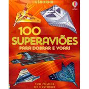 Livro de Dobradura Origami | 100 Superaviões Para Dobrar e Voar | Editora Usborne | Como fazer dobradura de Papel