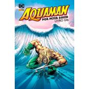 Aquaman Por Peter David Vol. 1