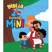 Bíblia 3 Palavrinhas Mini - Bíblia Infantil Ilustrada