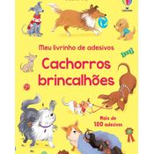 Livro de Adesivos: Cachorros Brincalhões  | Editora Usborne | Adesivos Escolares