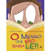 O Menino Que Não Sabia Ler