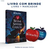 Branca De Neve: Belo E Sombrio Coração - Edição Com !