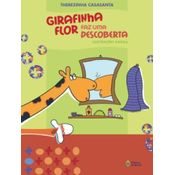 Girafinha: Flor Faz Uma Descoberta