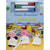 Como Desenhar Veiculos - Colecao Escreva E Apague