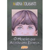 O menino que achou uma estrela