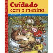 Cuidado com o menino