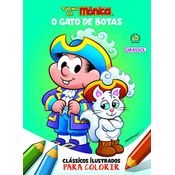 Turma da Mônica Clássicos Ilustrados para Colorir O Gato de Botas