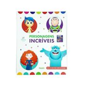 Disney - Personagens Incríveis