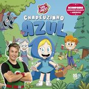 GATO GALÁCTICO EM CHAPEUZINHO AZUL - Acompanha AudioBook exclusivo + Cartela de Adesivos