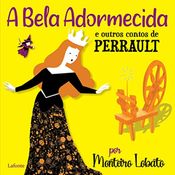 A Bela Adormecida e outros contos de Perrault