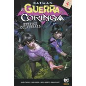 Batman: a guerra do coringa - efeitos colaterais vol. 4 (de 4)