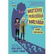 Johnny constantine: o misterio da professora malvada