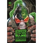 Batman: um dia ruim vol. 6 - bane