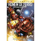 Homem de ferro: os cinco pesadelos (marvel essenciais)