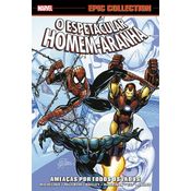 Espetacular homem-aranha: ameaças por todos os lados! (marvel epic collection)