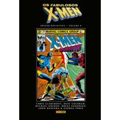 Os fabulosos x-men: edição definitiva vol. 8