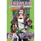 Batman: cavaleiro branco - geração coringa